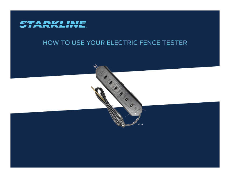 How to Use Your Electric Fence Tester